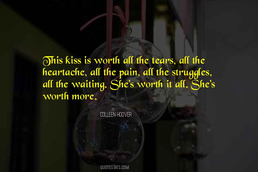 Is It Worth Waiting Quotes #1514632