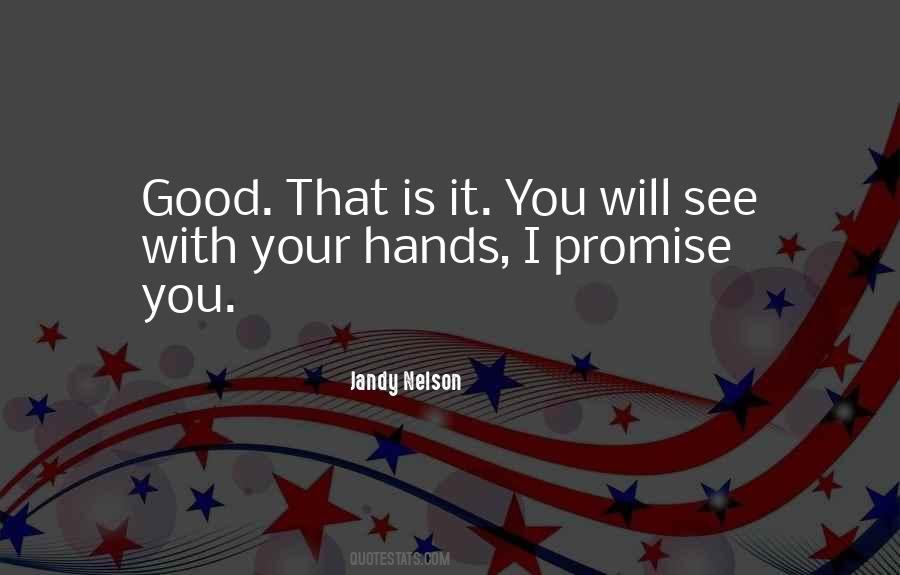Is It You Quotes #338830