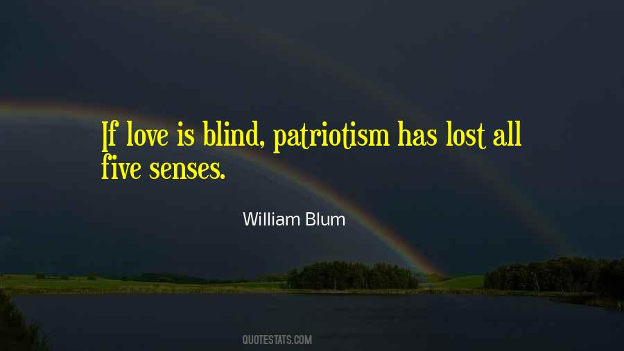 Is Love Blind Quotes #362653