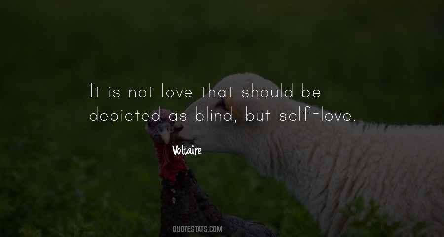Is Love Blind Quotes #620426