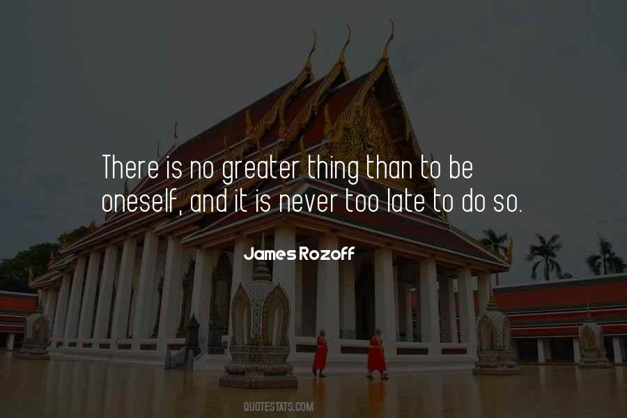 Is Never Too Late Quotes #1413347