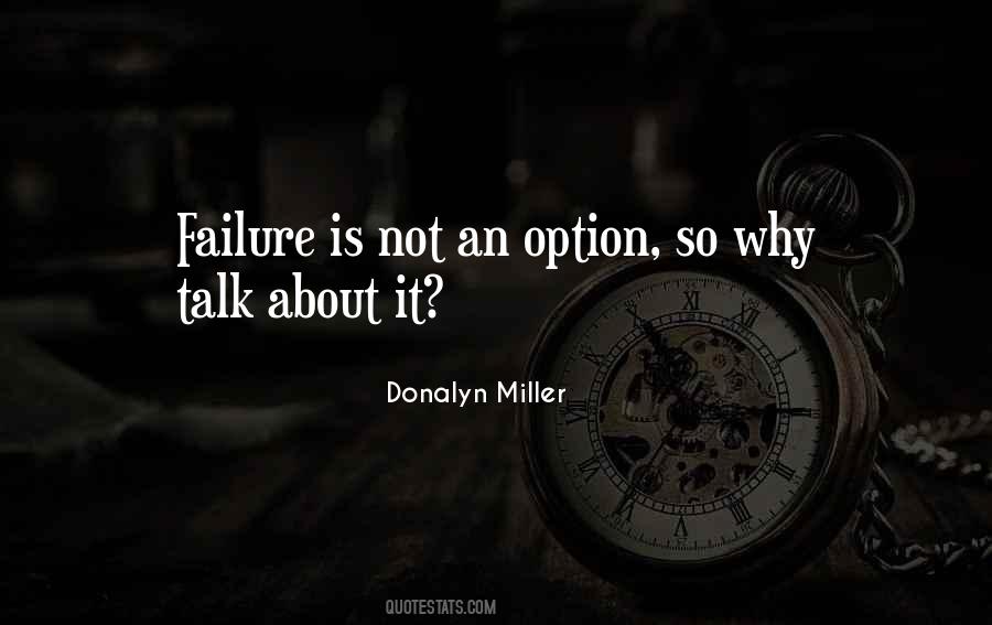 Is Not An Option Quotes #286333