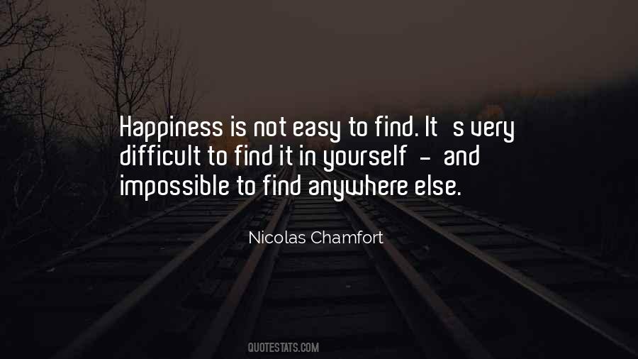 Is Not Easy Quotes #1041734