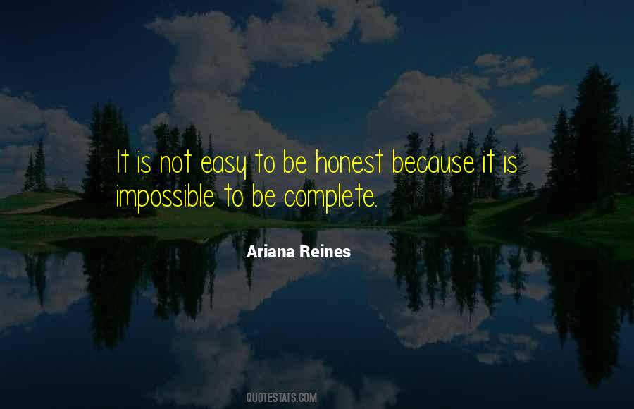 Is Not Easy Quotes #1116161