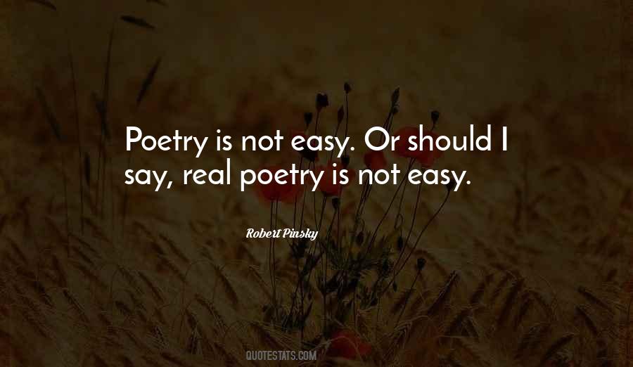 Is Not Easy Quotes #1241816