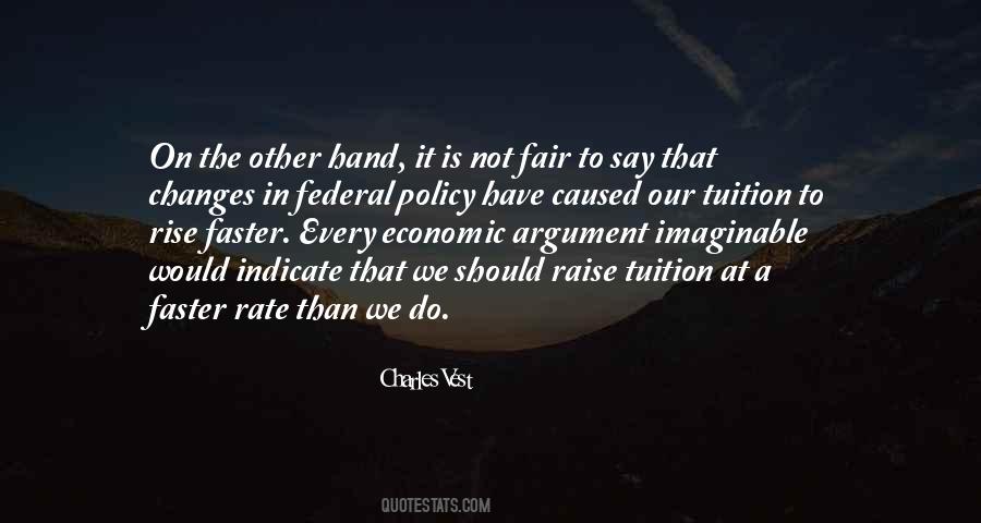 Is Not Fair Quotes #1301090