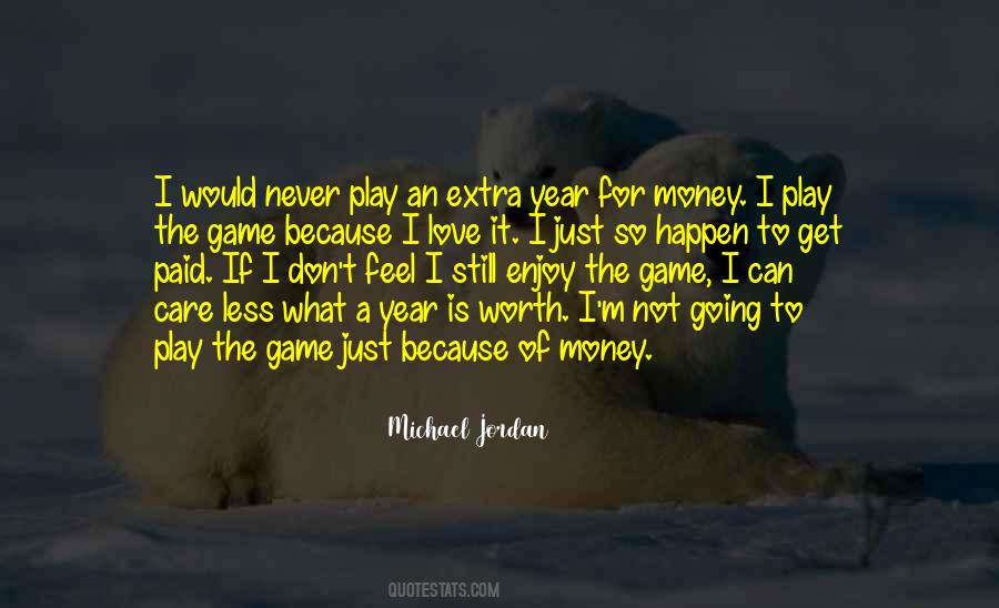 Is Not Worth It Quotes #132843