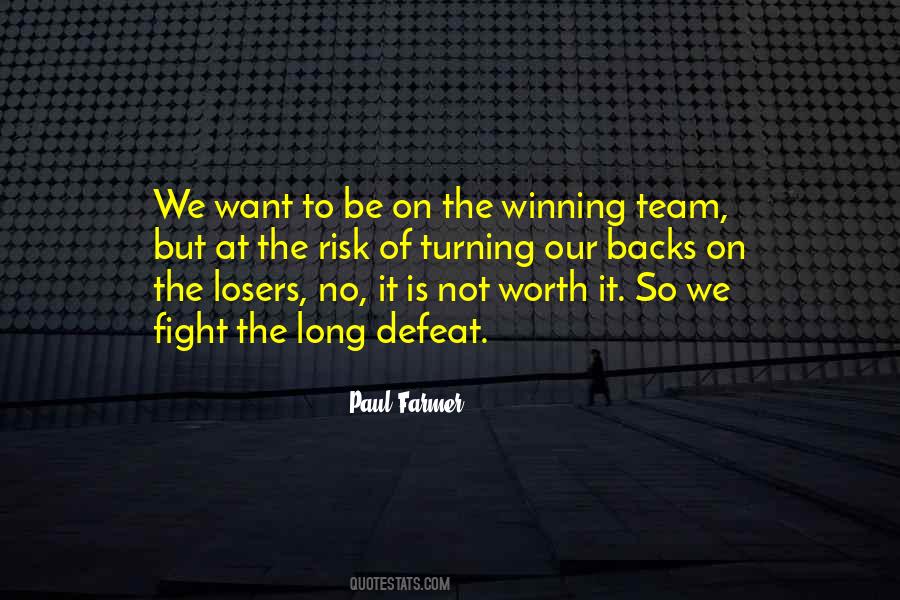 Is Not Worth It Quotes #167633