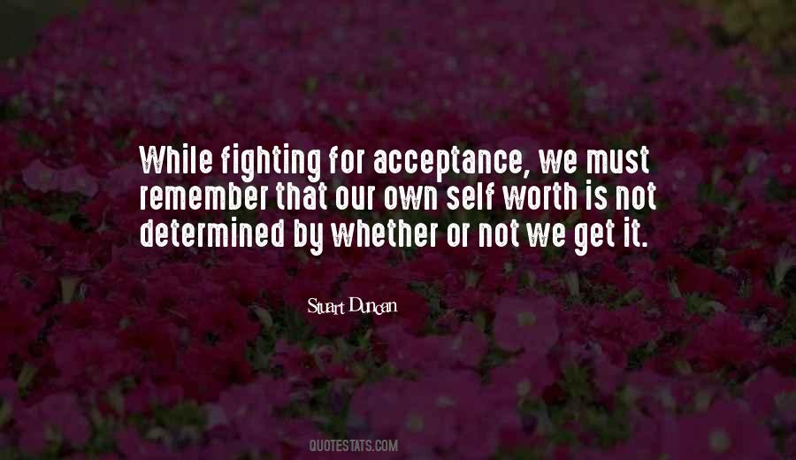 Is Not Worth It Quotes #226996