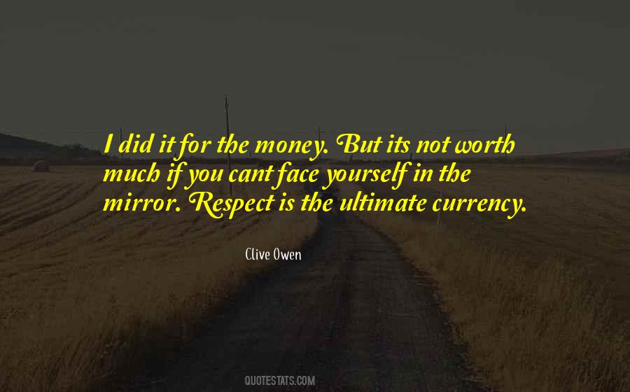 Is Not Worth It Quotes #231657