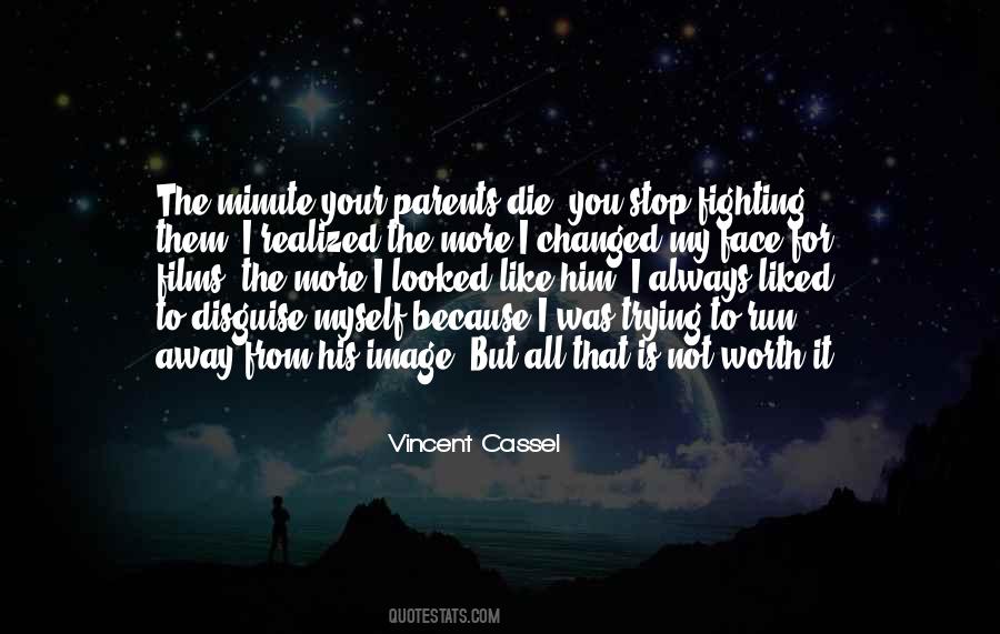 Is Not Worth It Quotes #417120
