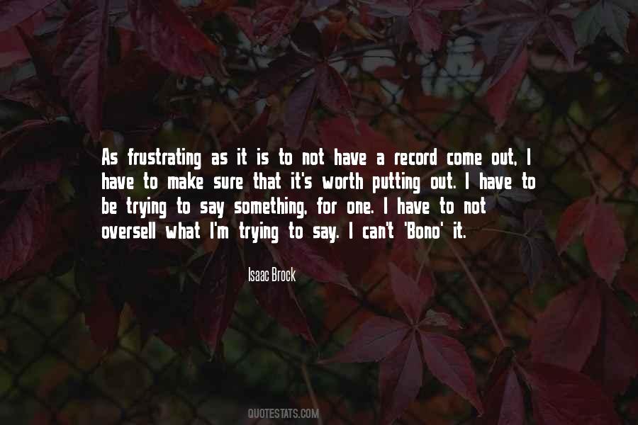 Is Not Worth It Quotes #62446