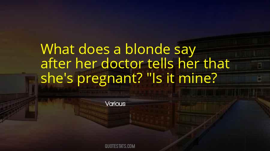 Is She Pregnant Quotes #1203863