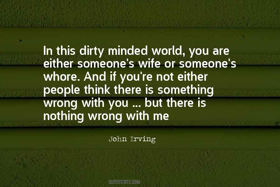 Is Something Wrong Quotes #884064