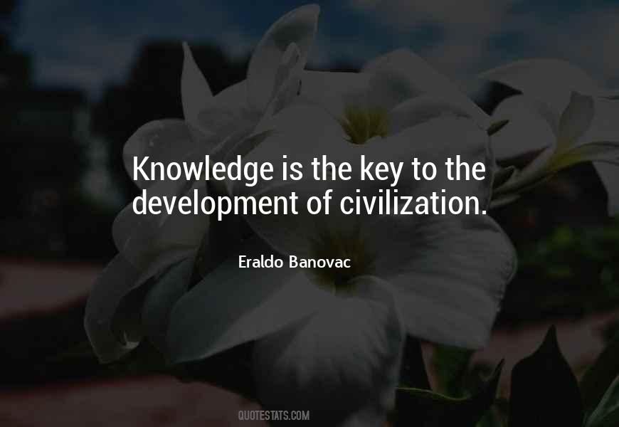 Is The Key Quotes #52217 Is The Key Quotes #52217