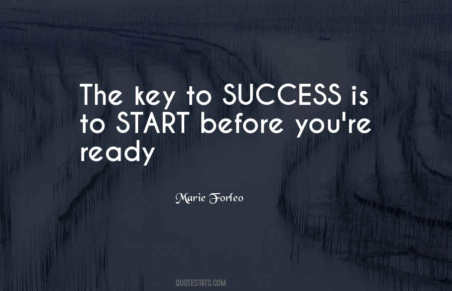 Is The Key Quotes #6259 Is The Key Quotes #6259