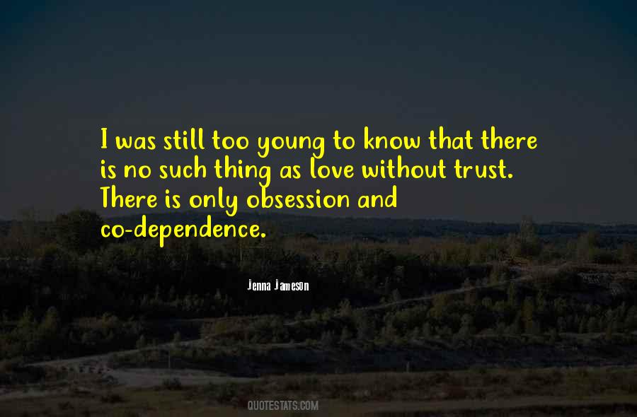 Is There Still Love Quotes #1402394