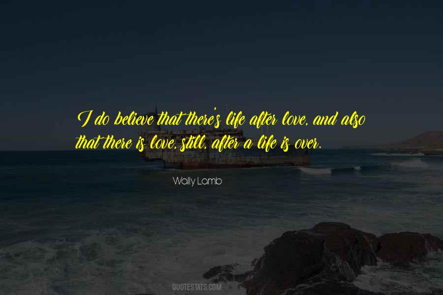 Is There Still Love Quotes #719548