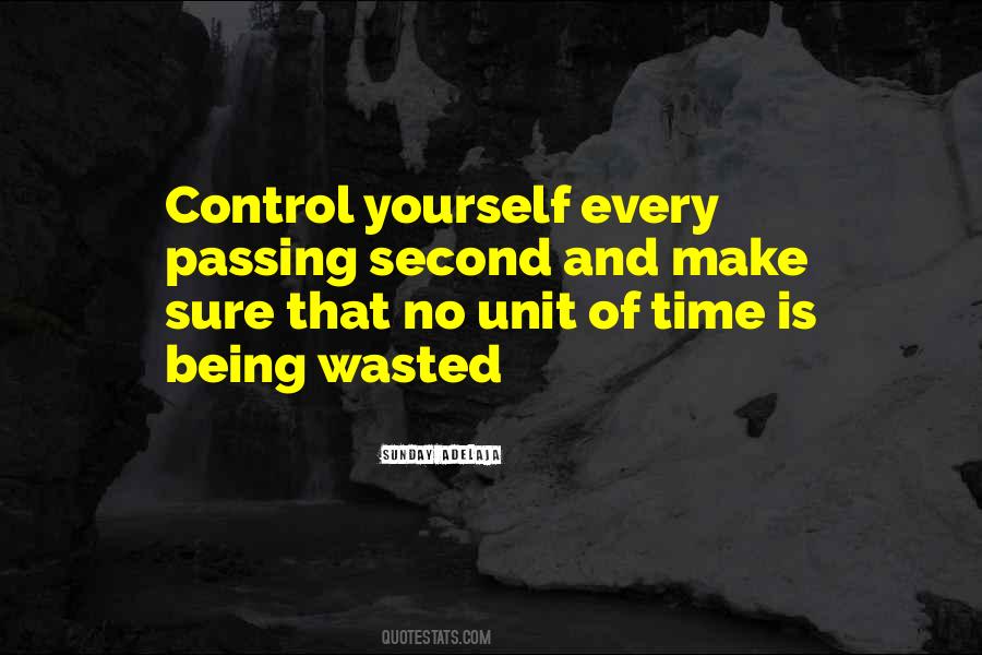Is Time Wasted Quotes #388301