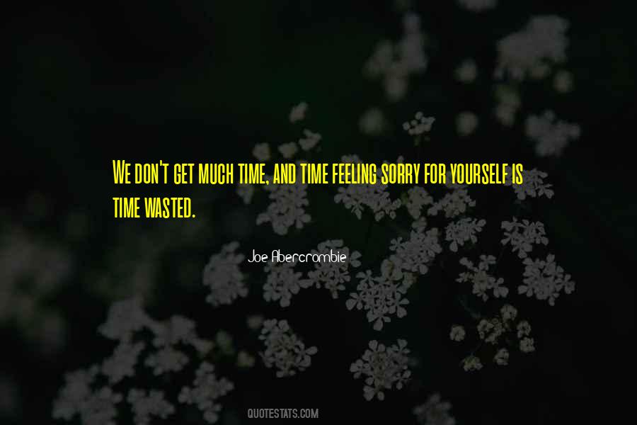 Is Time Wasted Quotes #456871