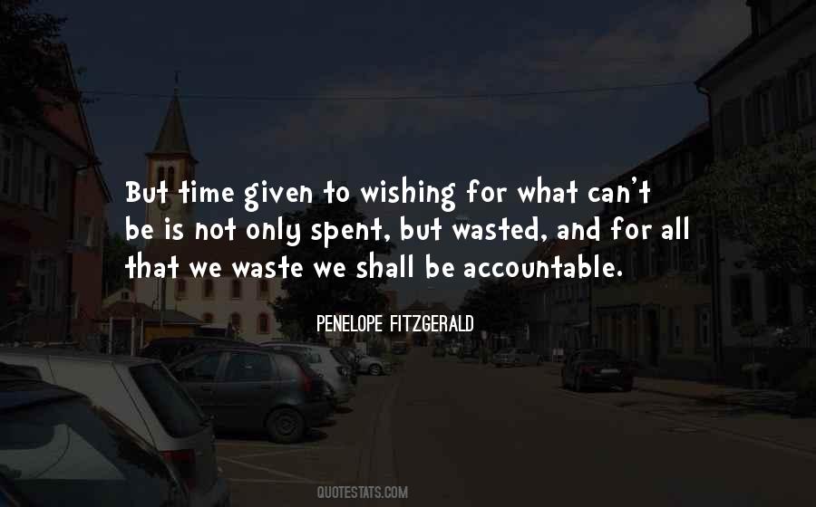 Is Time Wasted Quotes #698468