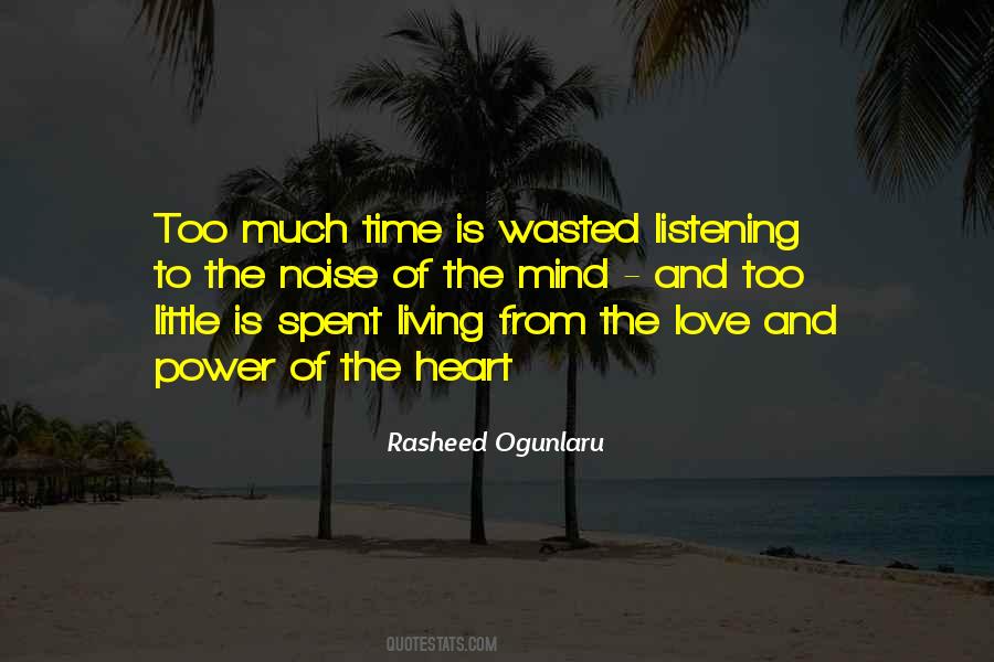 Is Time Wasted Quotes #718043