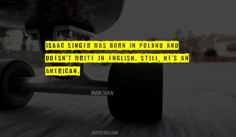 Isaac Singer Quotes #1548979