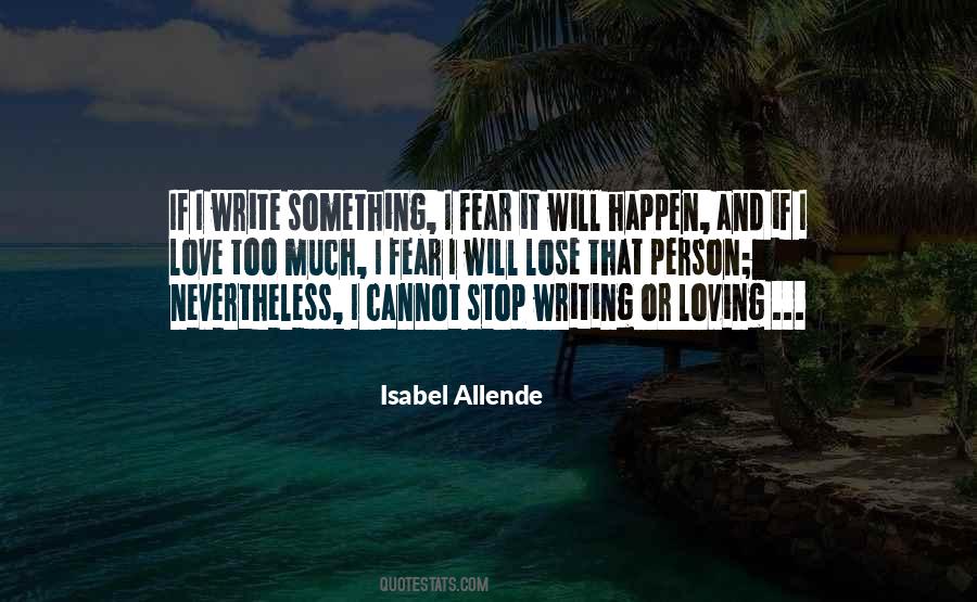 Isabel Allende Love Quotes #1470520