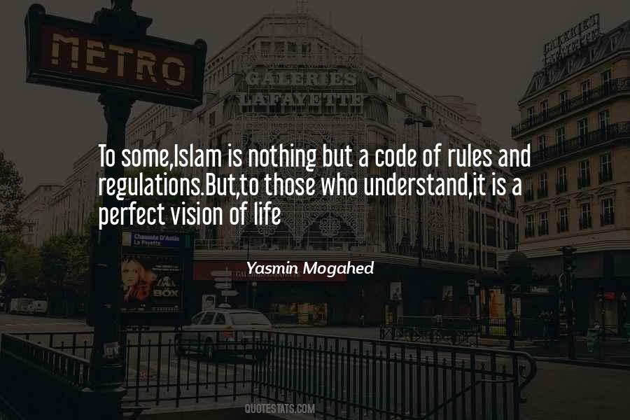 Islam Is A Way Of Life Quotes #684499