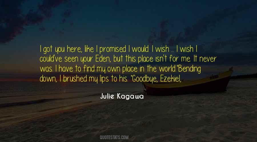 Isn't Goodbye Quotes #208058
