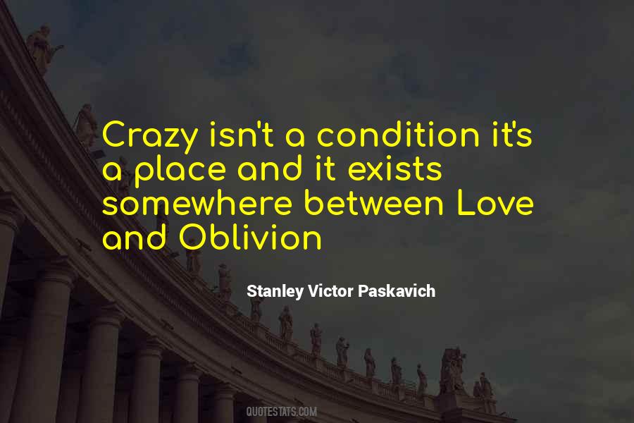 Isn't It Crazy Quotes #1061023