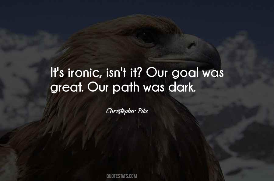 Isn't It Ironic Quotes #1791203