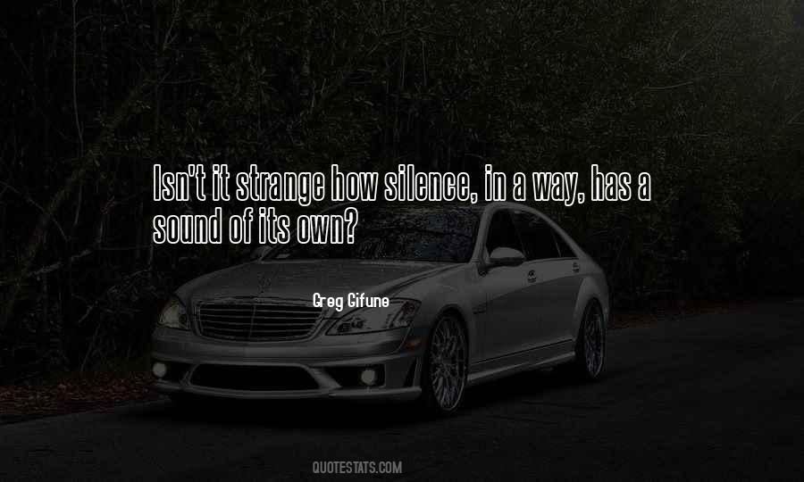 Isn't It Strange Quotes #1091669