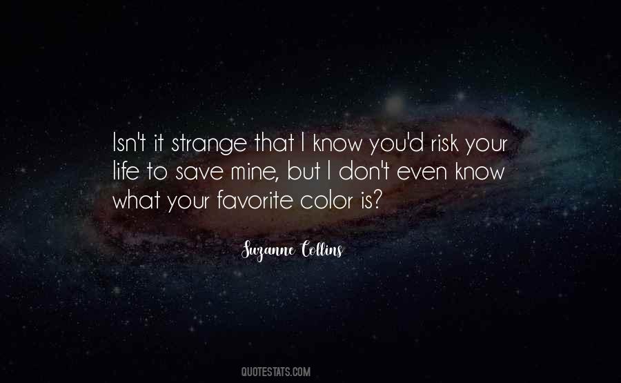 Isn't It Strange Quotes #1392351