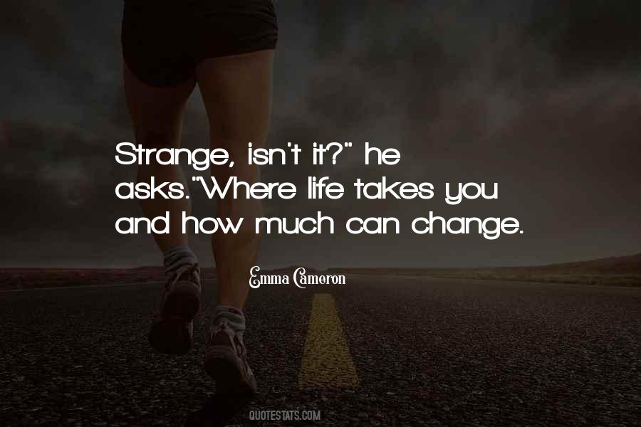 Isn't It Strange Quotes #1663789