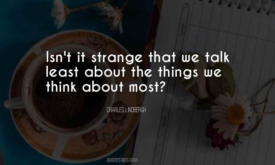 Isn't It Strange Quotes #614935