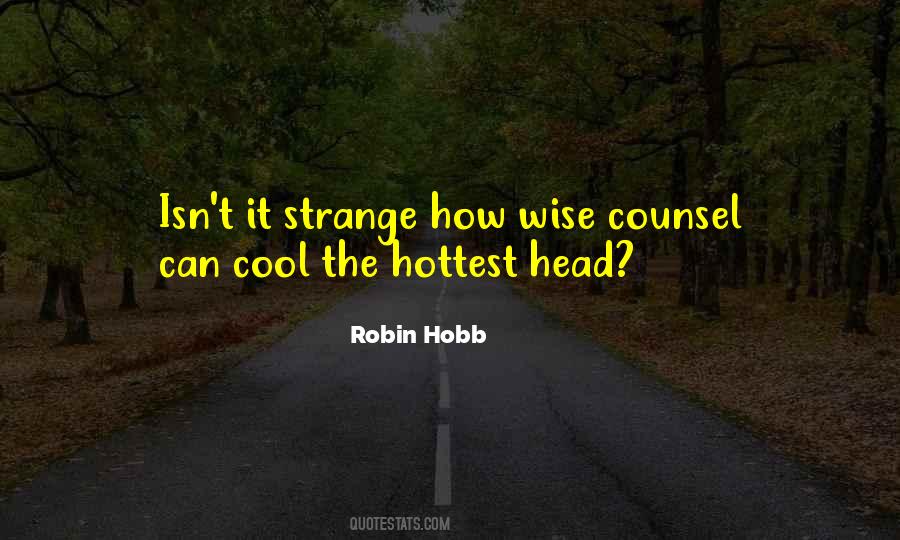 Isn't It Strange Quotes #697072