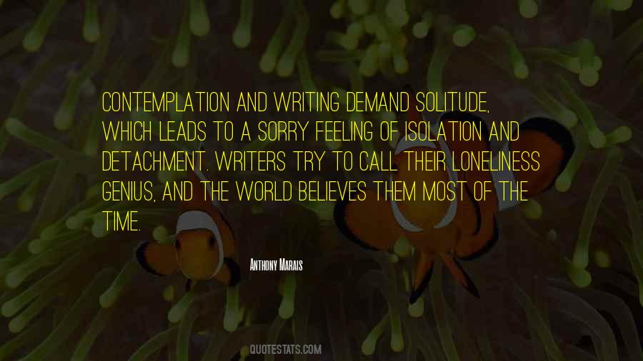 Isolation And Solitude Quotes #1520113