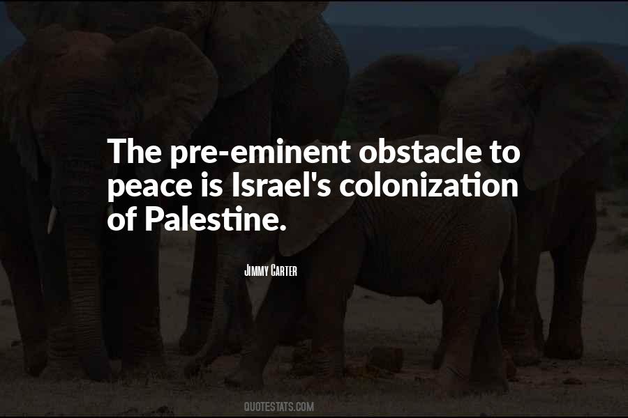 Israel And Palestine Peace Quotes #1418926