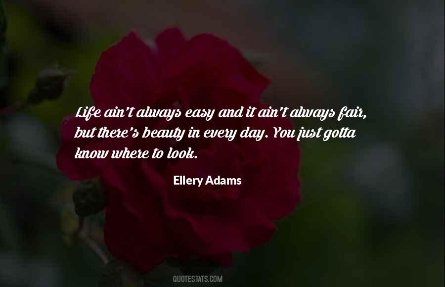 It Ain't Easy Quotes #1841264