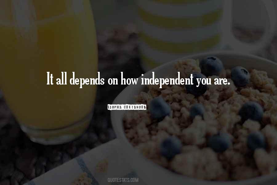 It All Depends Quotes #36486