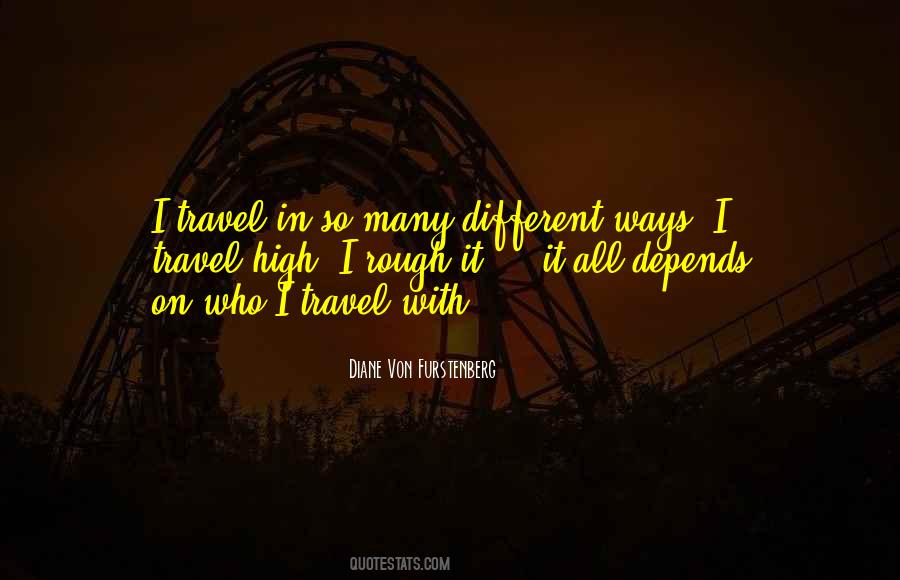 It All Depends Quotes #576517