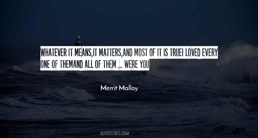 It All Matters Quotes #397254