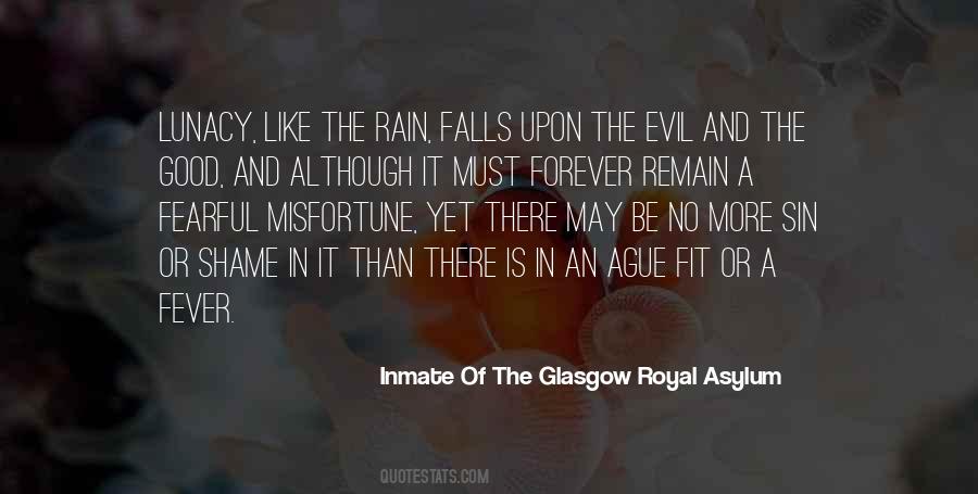 It Can Rain Forever Quotes #1473168