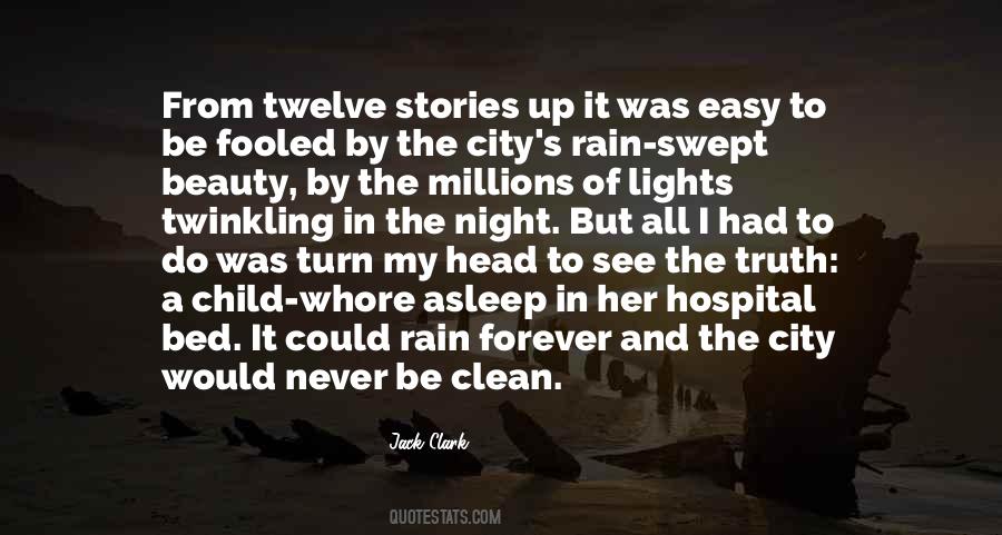 It Can Rain Forever Quotes #814906