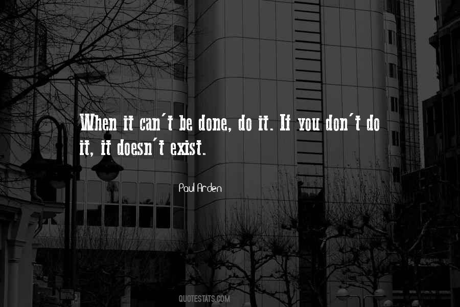 It Can't Be Done Quotes #1553689