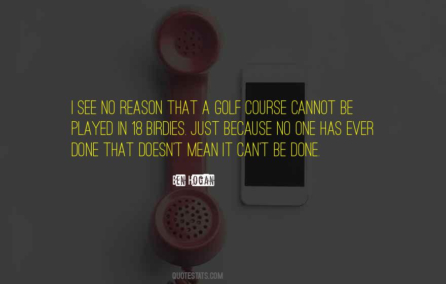 It Can't Be Done Quotes #1866310