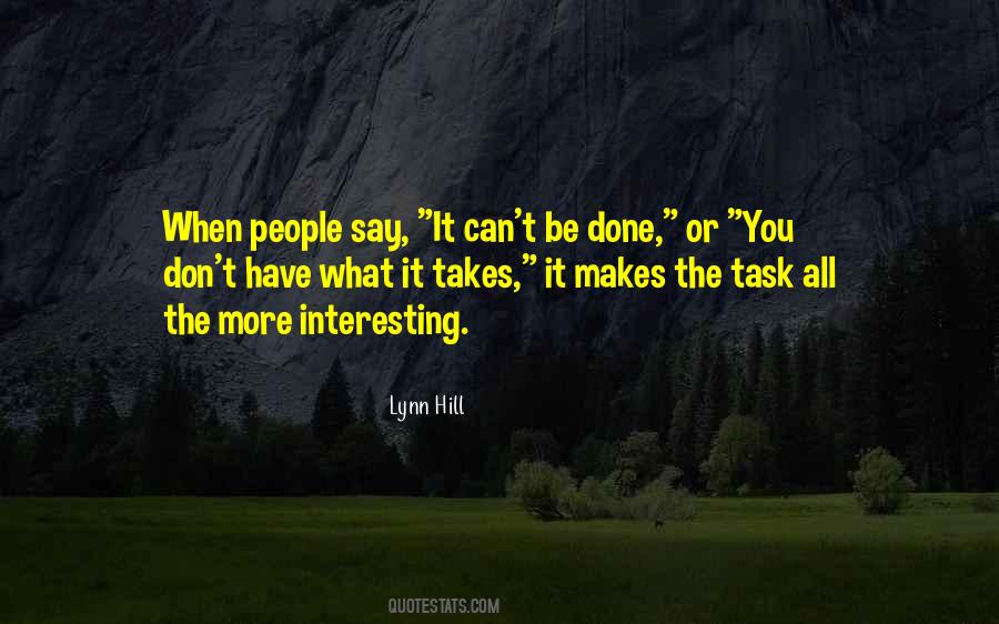 It Can't Be Done Quotes #980690