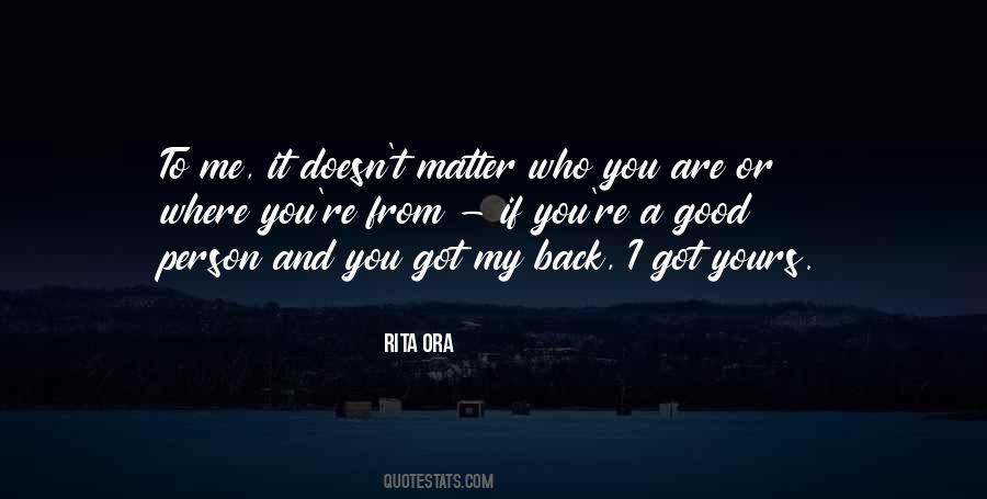 It Doesn't Matter Who You Are Quotes #443839