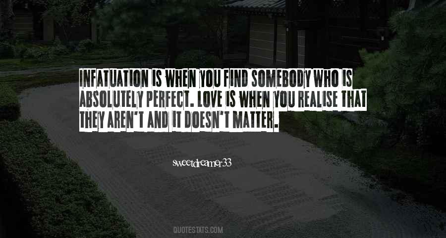 It Doesn't Matter Who You Love Quotes #104704